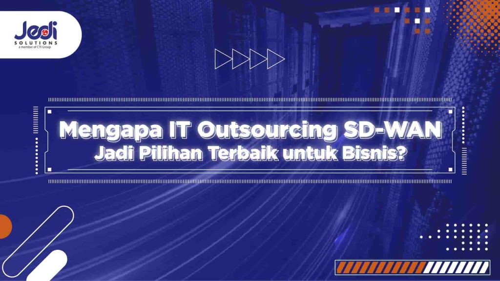 IT Outsourcing SD-WAN JEDI